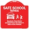 Signmission Safe School Students Must Enter & Exit From Driver Side Of Vehicle Alum, 18" L, 18" H, RW-1818-9755 A-DES-RW-1818-9755 - alternate 1